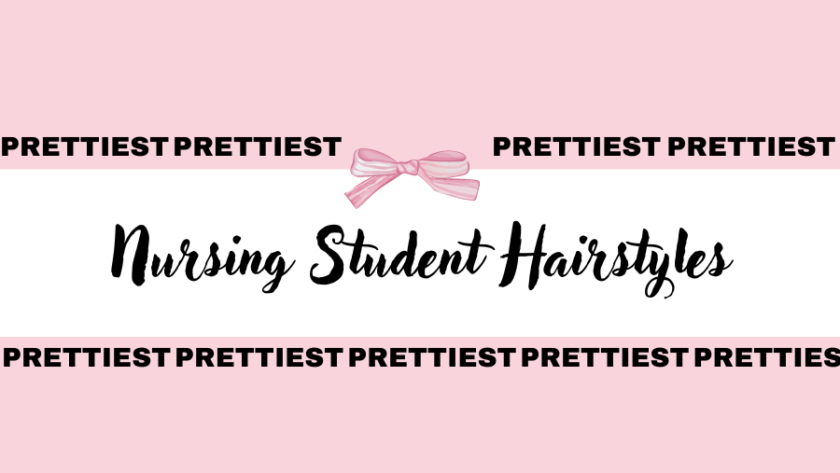 Nursing Student Hairstyles