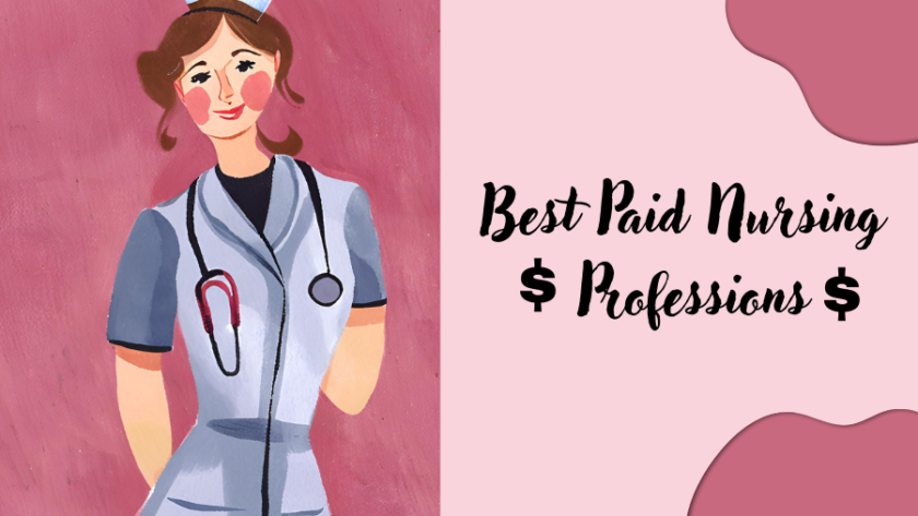 Best Paid Nursing Professions